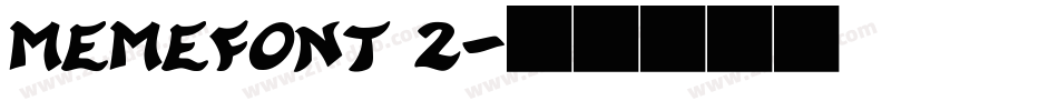 Memefont 2字体转换